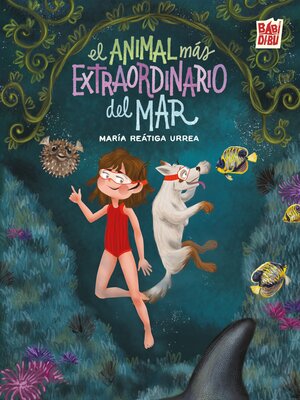 cover image of El animal más extraordinario del mar